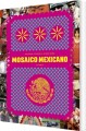 Mosaico Mexicano - 