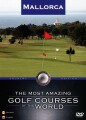 Most Amazing Golf Courses - Mallorca - 