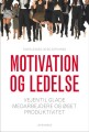 Motivation Og Ledelse - 
