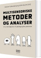 Multisensoriske Metoder Og Analyser - 