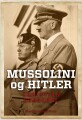 Mussolini Og Hitler - 