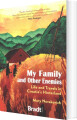 Bradt - My Family And Other Enemies