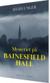 Mysteriet På Bainesfiel Hall - 