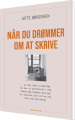 Når Du Drømmer Om At Skrive