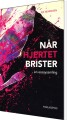 Når Hjertet Brister