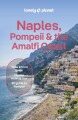 Naples Pompeii The Amalfi Coast Lonely Planet