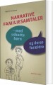 Narrative Familiesamtaler - 