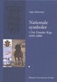 Nationale Symboler I Det Danske Rige 1830-2000 - 