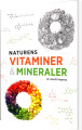 Naturens Vitaminer Og Mineraler