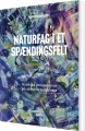 Naturfag I Et Spændingsfelt