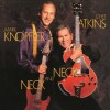 Chet Atkins Mark Knopfler - Neck And Neck