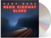 Gary Hoey - Neon Highway Blues - 