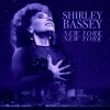 Shirley Bassey - New York New York