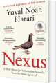 Nexus A Brief History Of Information Networks From The Stone Age To Ai