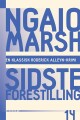 Ngaio Marsh 14 - Sidste Forestilling - 
