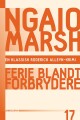 Ngaio Marsh 17 - Ferie Blandt Forbrydere - 