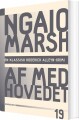Ngaio Marsh 19 - Af Med Hovedet - 