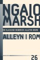 Ngaio Marsh 26 - Alleyn I Rom - 
