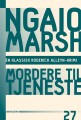 Ngaio Marsh 27 - Mordere Til Tjeneste - 