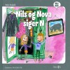 Nils Og Nova Siger N - 