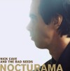 Nick Cave - Nocturama - 