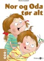 Nor Og Oda Tør Alt
