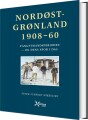 Nordøstgrønland 1908-60 - 