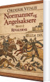 Normanner Og Angelsaksere Bind I