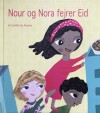 Nour Og Nora Fejer Eid - 