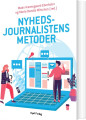 Nyhedsjournalistens Metoder