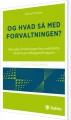 Og Hvad Så Med Forvaltningen