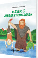 Oliver I Jægerstenalderen - 