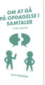 Om At Gå På Opdagelse I Samtaler