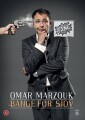 Omar Marzouk - Bange For Sjov - 