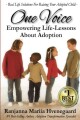 One Voice Empowering Life Lessons About Adoptions - 