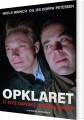 Opklaret 17 Nye Danske Kriminalsager - 