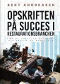 Opskriften På Succes I Restaurationsbranchen