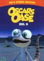 Oscars Oase - Del 8 - 