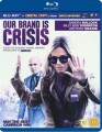 Our Brand Is Crisis - 