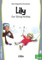 Our Skiing Holiday - 