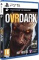 Ovrdark - Psvr2