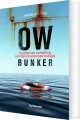 Ow Bunker - 