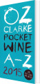 Oz Clarke Pocket Wine Book A-Z 2015