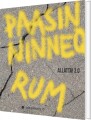 Paasinninneq Rum - 