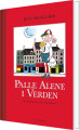 Palle Alene I Verden - 