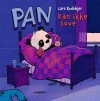 Pan Kan Ikke Sove - 