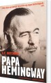 Papa Hemingway - 