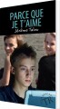 Parce Que Je T Aime - Tr 1