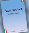 Passaparola 1 - Skriftlige Øvelser - 