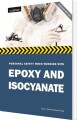 Personal Safety When Working With Epoxy And Isocyanates - 
